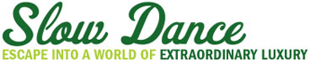 slow dance - escape into a world of extraordinary luxury