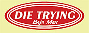 die trying cabo san lucas